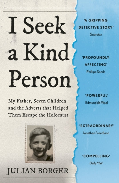 I Seek A Kind Person My Father, Seven Children and The Adver