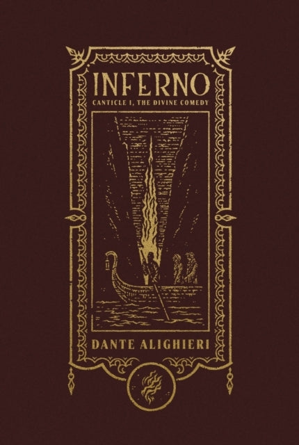 Inferno the Gothic Chronicles Collectioncanticle I the Divi