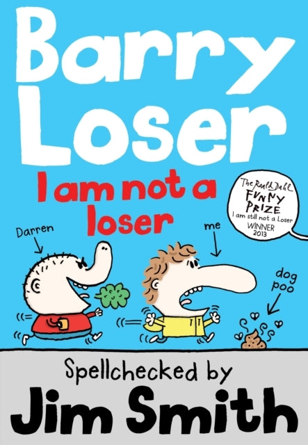 Barry Loser: I Am Not a Loser