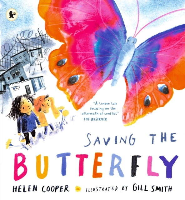 Saving The Butterfly: A Story About Refugees