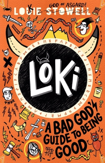 Loki: a Bad God's Guide to Being Good