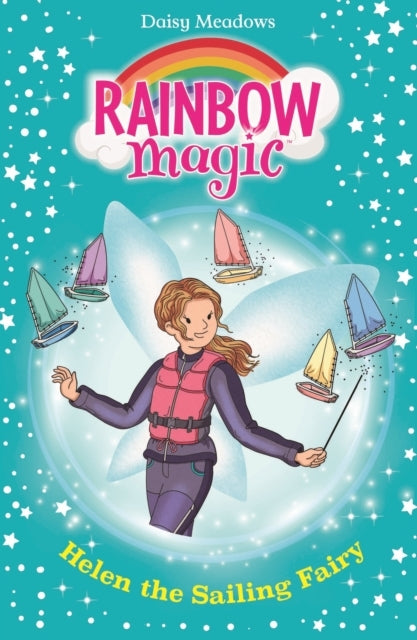 Rainbow Magic: Helen The Sailing Fairy The Water Sports Fair