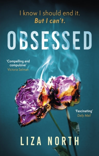 Obsessed A Totally Gripping Psychological Thriller With A Sh