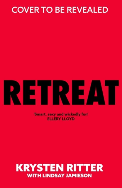 Retreatthe Clever Twisty Rollercoaster Thriller