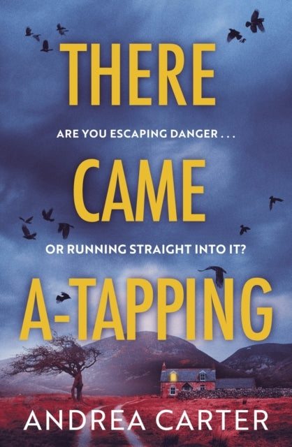There Came A-Tapping An Atmospheric, Twisty Thriller That Wi