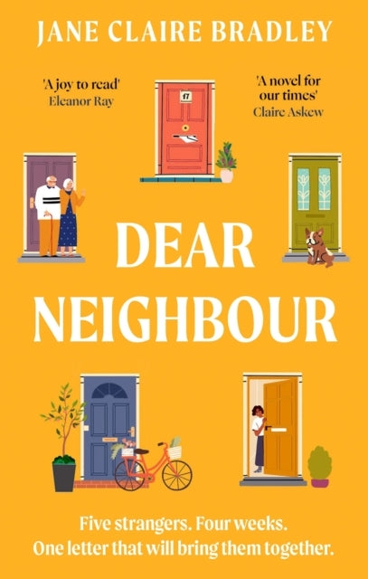 Dear Neighbour A Moving, Inspirational Novel About Community