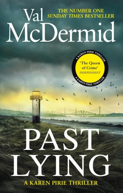 Past Lying The Twisty New Karen Pirie Thriller, Now A Major