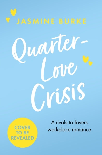 Quarter-love Crisis