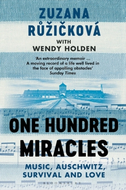 One Hundred Miraclesmusic Auschwitz Survival and Love