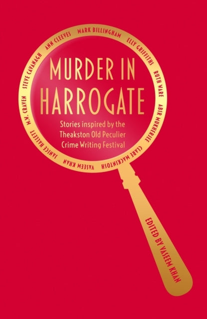 Murder In Harrogate Stories Inspired By The Theakston Old Pe