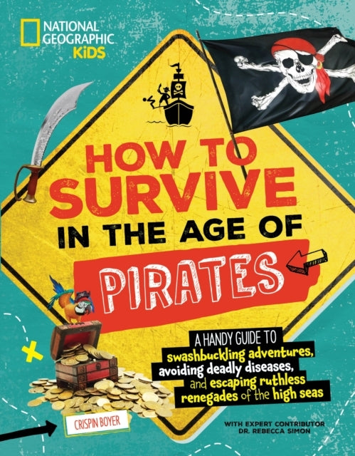 D1 How To Survive In The Age of Pirates A Handy Guide To Swashb