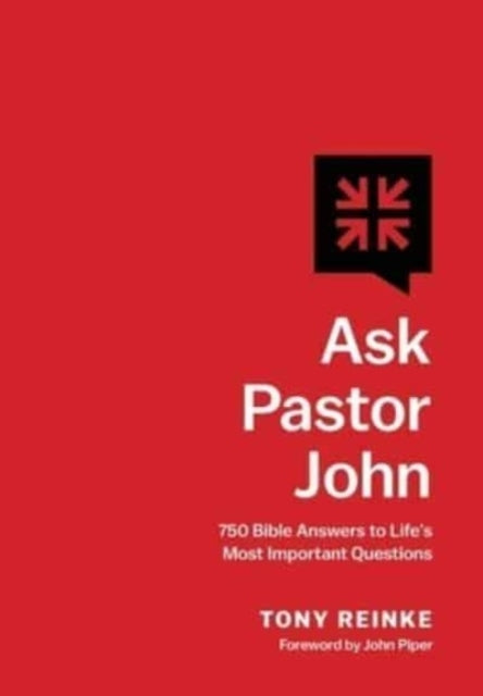 Ask Pastor John 750 Bible Answers To Life's Most Important Q