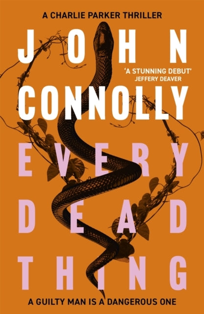 Every Dead Thing Meet Private Investigator Charlie Parker In