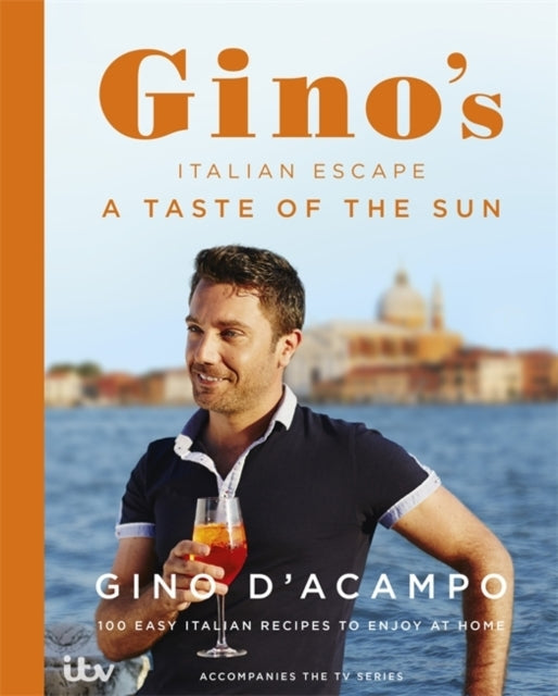 A Taste of the Sun Gino's Italian Escape (book 2)
