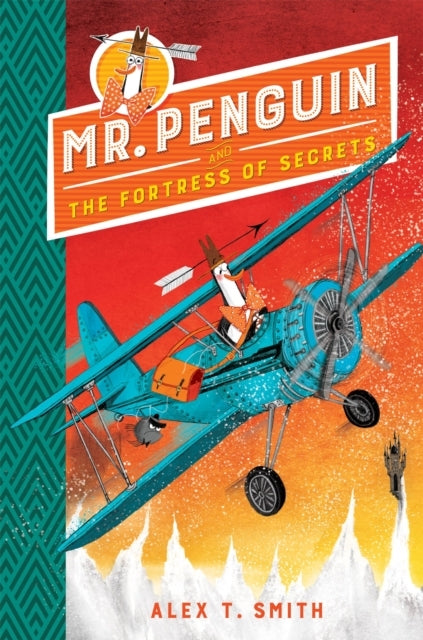 Mr Penguin And The Fortress Of Secrets Book 2
