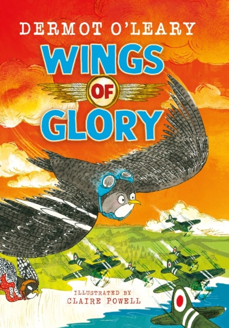 Wings of Glory An Action-Packed, Funny Adventure Story From