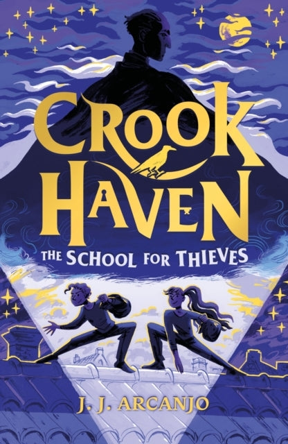 Crookhaven the School for Thieves