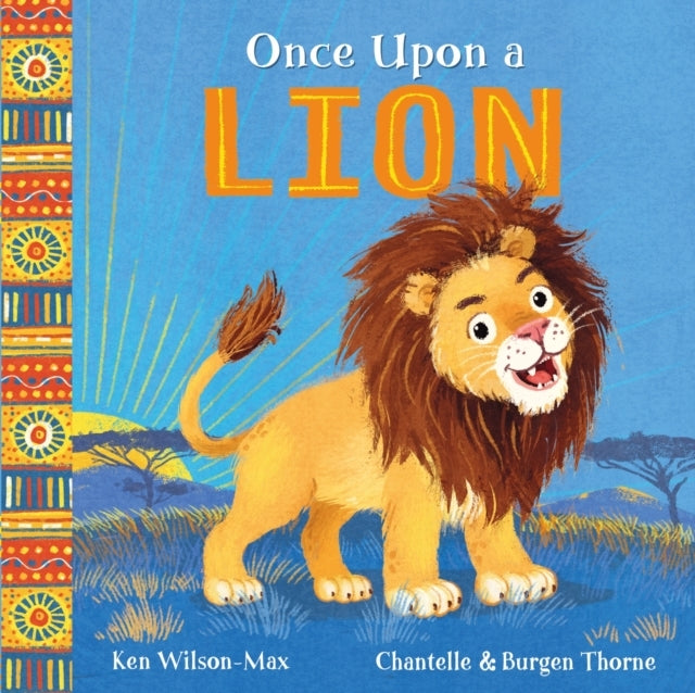 African Stories: Once Upon A Lion