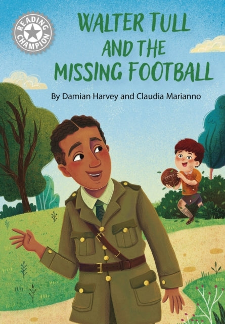 Reading Champion: Walter Tull And The Missing Football Indep