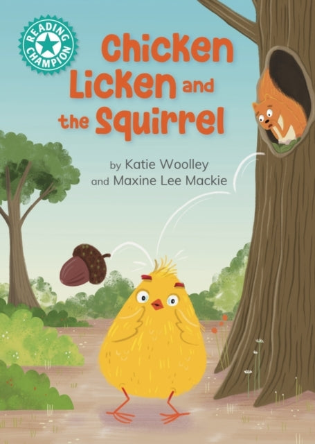 Reading Champion Chicken Licken and the Squirrelindependent