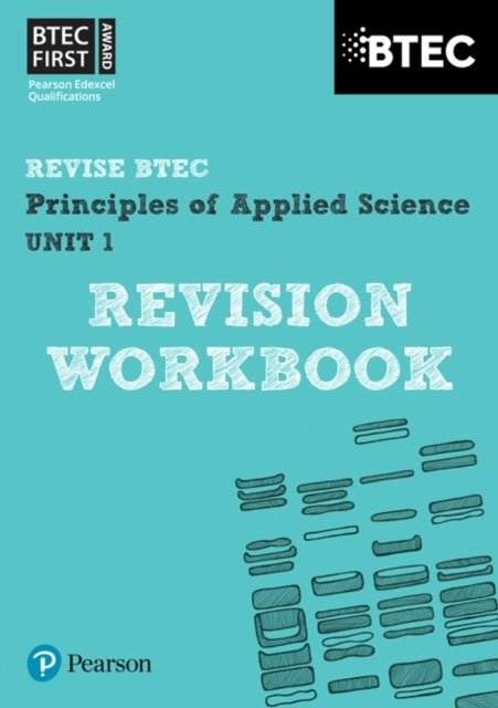 Pearson Revise Btec First In Applied Science: Principles Of