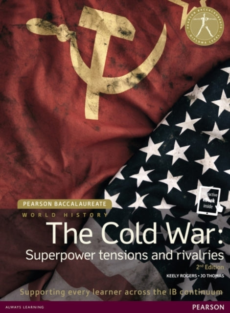 Pearson Baccalaureate: History The Cold War: Superpower Tens