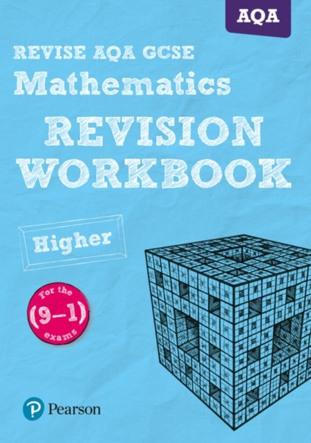 Pearson Revise Aqa Gcse Mathematics Higher Revision Workbook