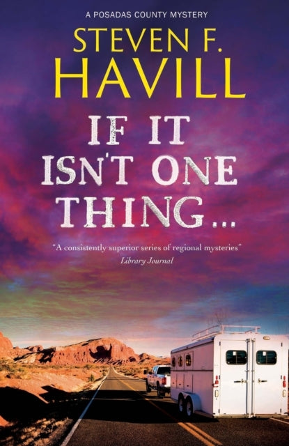 If It Isn't One Thing ...