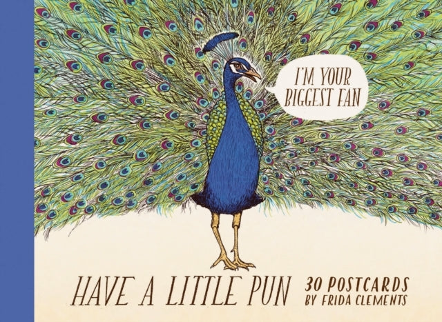 Have A Little Pun: 30 Postcards