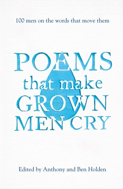Poems That Make Grown Men Cry
