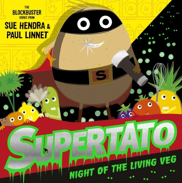 Supertato Night of The Living Veg The Perfect Treat For Hall