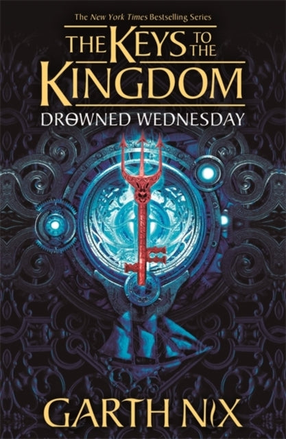 Drowned Wednesday: the Keys to the Kingdom 3