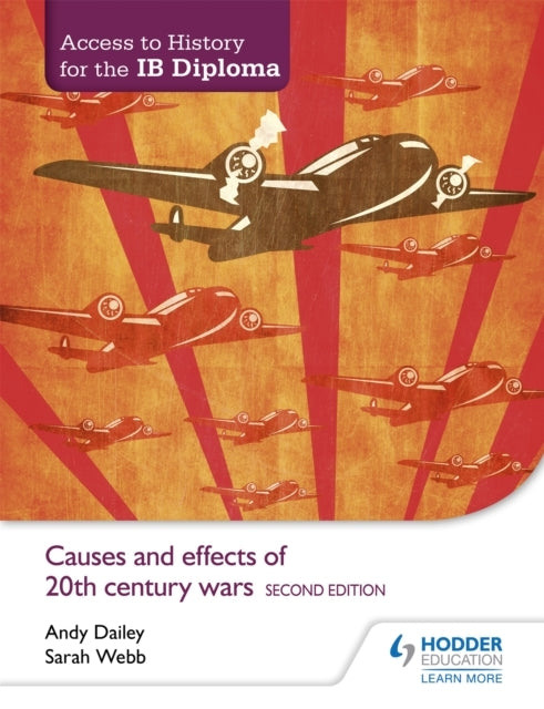 Access To History For The Ib Diploma: Causes and Effects of