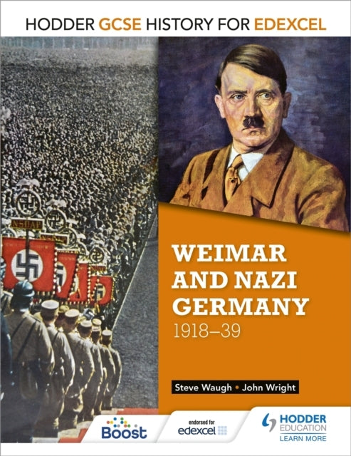 Hodder Gcse History For Edexcel: Weimar and Nazi Germany, 19