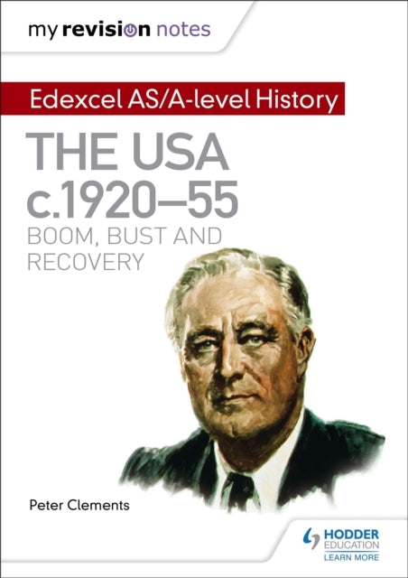 My Revision Notes: Edexcel As/A-Level History: The Usa, C192