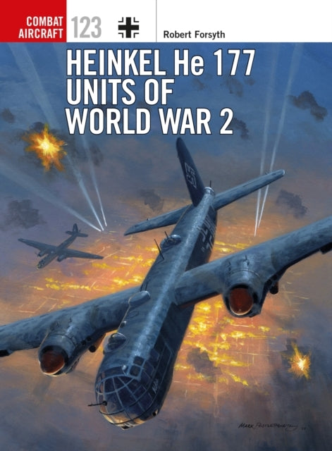 HEINKEL HE 177 UNITS OF WORLD WAR 2