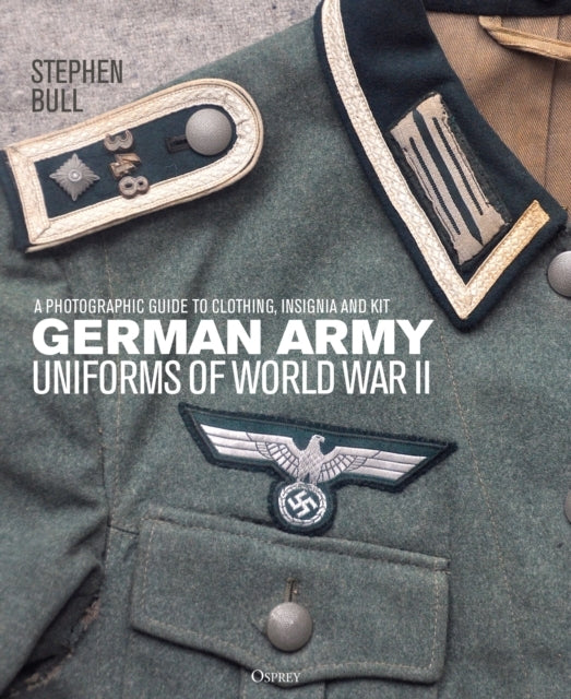 German Army Uniforms of World War Ii