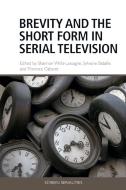Brevity and The Short Form In Serial Television