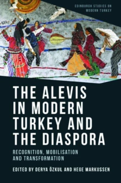 The Alevis in Modern Turkey and the Diasporarecognition Mob