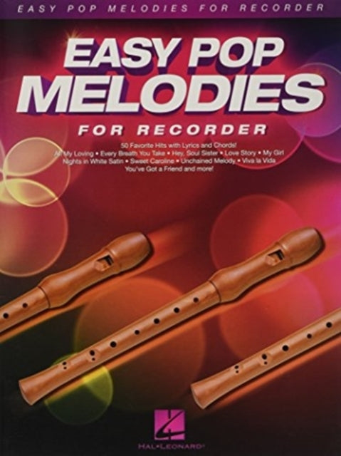 Easy Pop Melodies Favorite Hits With Lyrics and Chords