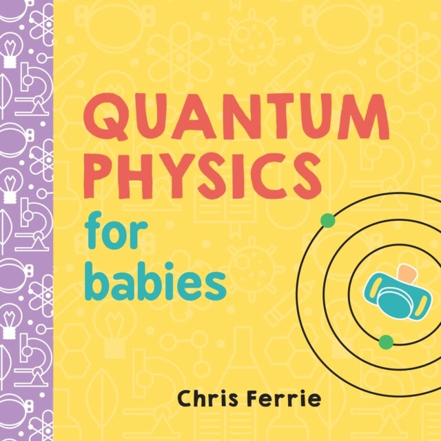 D1 Quantum Physics for Babies