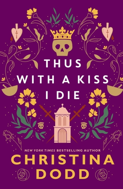 Thus with a Kiss I Die