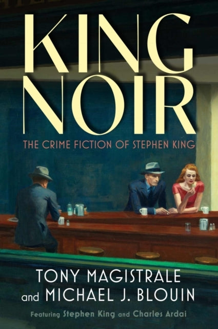 King Noir The Crime Fiction Of Stephen King