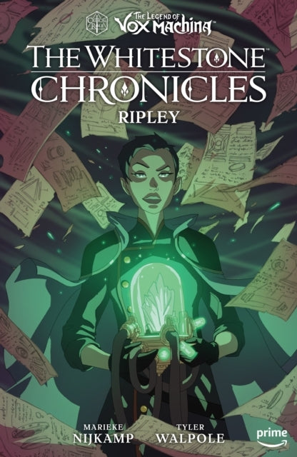 The Legend of Vox Machina the Whitestone Chronicles Volume