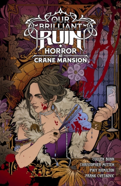 Our Brilliant Ruin