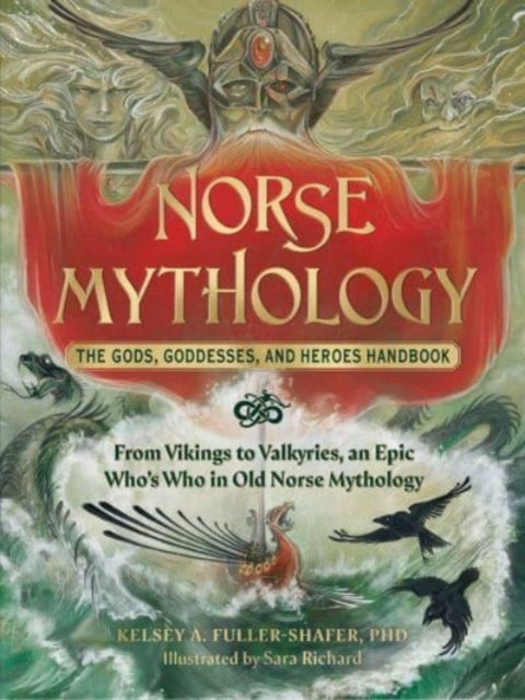 Norse Mythology the Gods Goddesses and Heroes Handbookfro