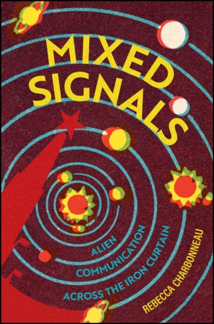 Mixed Signals Alien Communication Across The Iron Curtain
