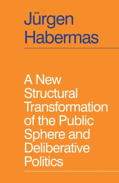 A New Structural Transformation of the Public Sphere and Del