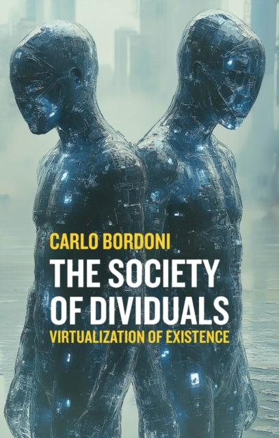 The Society of Dividuals