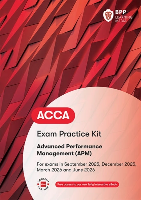 Acca Advanced Performance Management Exam Practice Kit